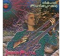 Fiuczynski, David - Jazz Punk