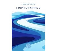 Fiumi di aprile