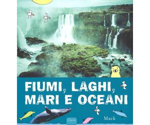 Fiumi, laghi, mari e oceani [Mar 02, 2017] Mack