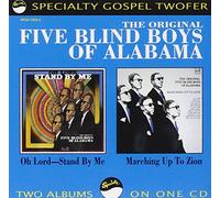 Five Blind Boys Of Alabama - Oh Lord Stand By Me/Marching O