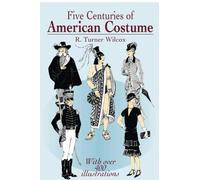 Five Centuries of American Costume