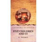 Five Children and It (Copertina rigida)