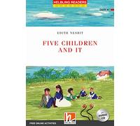 Five Children and It, mit 1 Audio-CD: Helbling Readers Red Series / Level 1 (A1) [Lingua inglese]