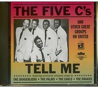 Five C's & Other Great Groups on United: Tell Me