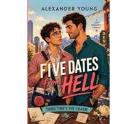 Five Dates from Hell: Third Time’s the Charm