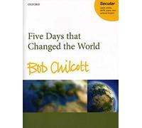 Five Days that Changed the World: Vocal score