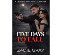 Five Days to Fall
