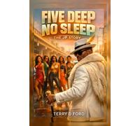FIVE DEEP NO SLEEP: THE JP STORY