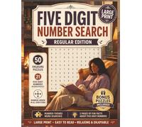 Five Digit Number Search: Number Puzzles With Solutions Found in All Directions for a More Challenging Brain Workout | Word Search Alternative Book in Easy to Read Extra Large Print