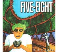 Five Eight - Weirdo (UK Import)