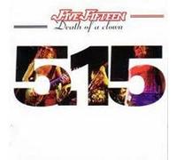 FIVE FIFTEEN - DEATH OF A CLOWN