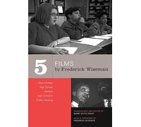 Frederick Wiseman Five Films by Frederick Wiseman (Tascabile)