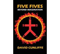 Five Fives: Beyond Imagination - Cunliffe David