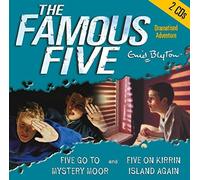 Five Go to Mystery Moor: AND Five on Kirrin Island Again (The Famous Five) by Blyton, Enid (2004)