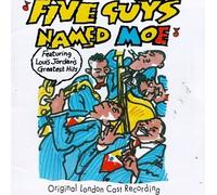 Five Guys Named Moe - Original London Cast
