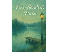 Five Hundred Miles