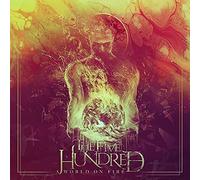 The Five Hundred A World On Fire (CD) Album Digipak