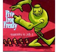 Five Iron Frenzy - Quantity is Job 1 EP