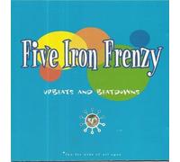 Five Iron Frenzy - Upbeats & Beatdowns