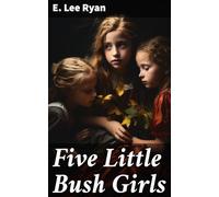 Five Little Bush Girls
