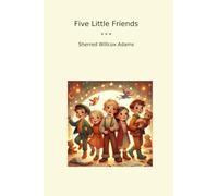 Five Little Friends