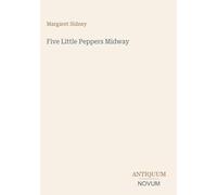 Five Little Peppers Midway