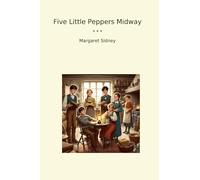 Five Little Peppers Midway