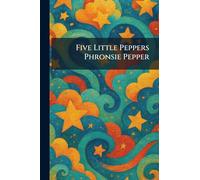 Five Little Peppers Phronsie Pepper