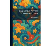Five Little Peppers Phronsie Pepper