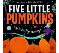 Five Little Pumpkins: A fun rhyming picture book for kids - the perfect gift for Halloween 2025!