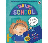 Five Minute Mum Starting School: The Ultimate Guide for New School Starters