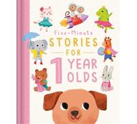 Five-Minute Stories for 1 Year Olds (Copertina rigida) Bedtime Story Collection