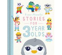 Five-Minute Stories for 3 Year Olds