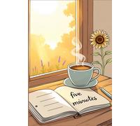 Five Minutes a Day - 30-Day Gratitude Journal for Daily Reflection