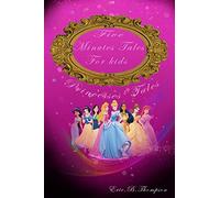 Five Minutes Tales for Kids: Princess's Tales