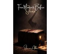 FIVE MOMENTS BFORE SILENCE: Lady Jane Grey The Last Step Forward: 5