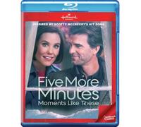 Five More Minutes: Moments Like These