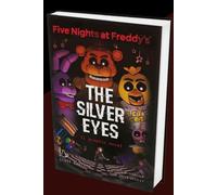 FIVE NIGHT AT FREDDY'S - THE SILVER EYES - IL GRAPHIC NOVEL