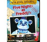 Five nights at Freddy’s. La guida definitiva [Paperback] [Jul 09, 2024] Cawthon,