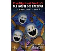 Five nights at Freddy's. Gli incubi del Fazbear. Il graphic novel (Vol. 2)