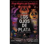 Five Nights At Freddy's. La novela gráfica 1 - Los ojos de plata