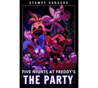 Five nights at Freddy's: The Party