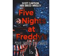 Five nights at Freddy's. The twisted ones. Vol. 2 - 2017 - Il Cas