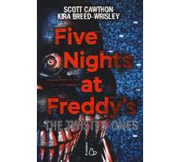 Five nights at Freddy's. The twisted ones. Vol. 2 - Cawthon Scott, Breed-W...