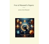 Five of Maxwell's Papers