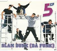 Five - Slam Dunk Da Funk/Intl Version