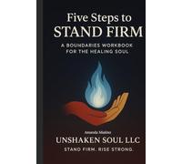 Five Steps to Stand Firm