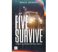 Five Survive