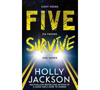 Holly Jackson Five Survive (Copertina rigida)
