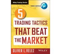 Five Trading Tactics that Beat the Market